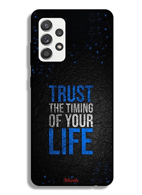 Samsung Galaxy M32 5G Protective Case Cover Trust The Timing Of Your Life
