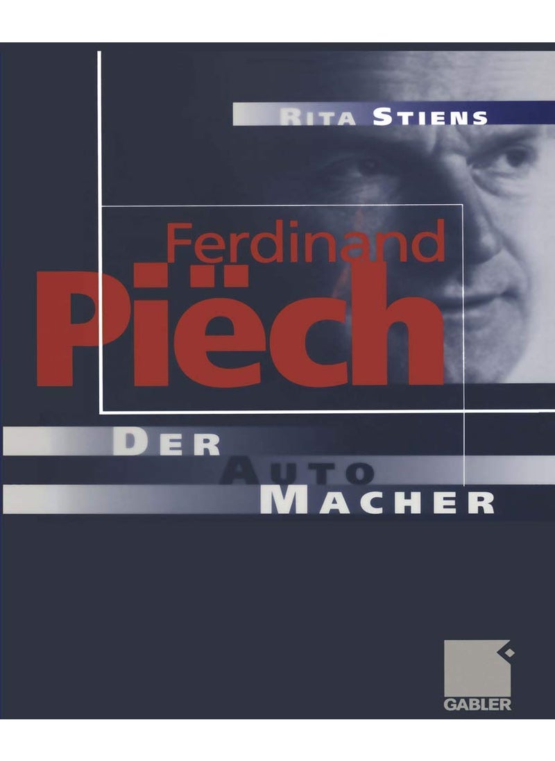 Ferdinand Piëch: Der Auto-Macher 