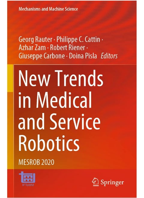 New Trends in Medical and Service Robotics: MESROB 2020