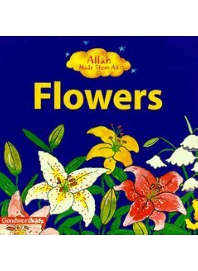 Goodword Books Allah Made Them All: Flowers  - Image 2