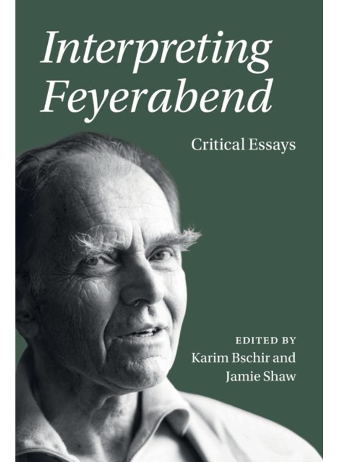 Interpreting Feyerabend : Critical Essays 