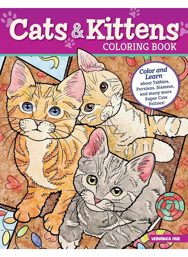 Cats and Kittens Coloring Book: Color and Learn about Tabbies, Persians, Siamese and many more Super Cute Felines! - Image 1