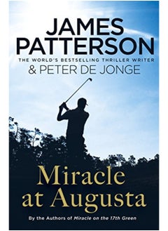 Miracle At Augusta By James Patterson Paperback 