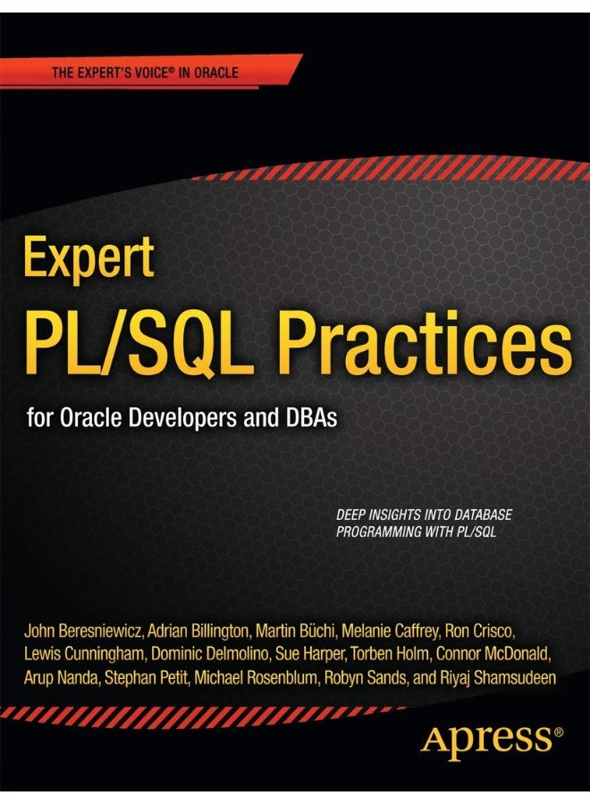 Expert PL/SQL Practices: for Oracle Developers and DBAs