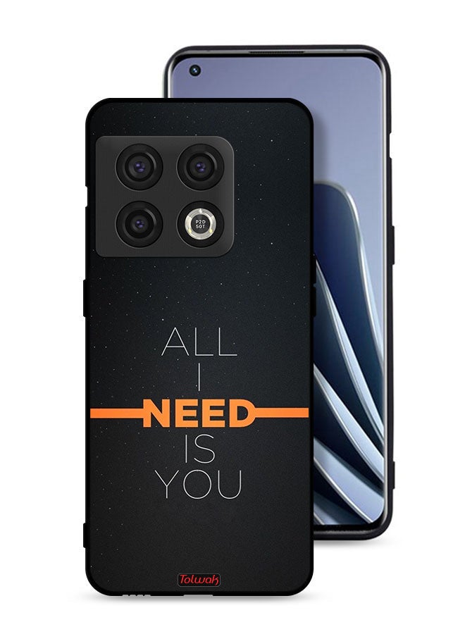 Tolwak OnePlus 10 Pro 5G Protective Case Cover All I Need Is You - Image 1