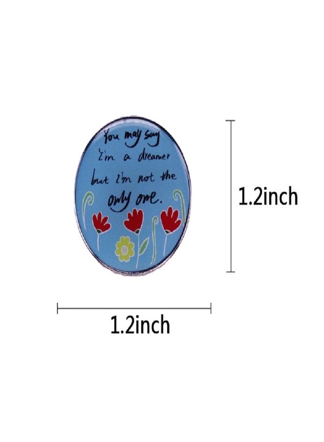 GuDeKe Enamel Lapel Pins You May Say I'm a Dreamer But I'm Not the Only One Brooch Gift for Backpacks Jackets - Image 5