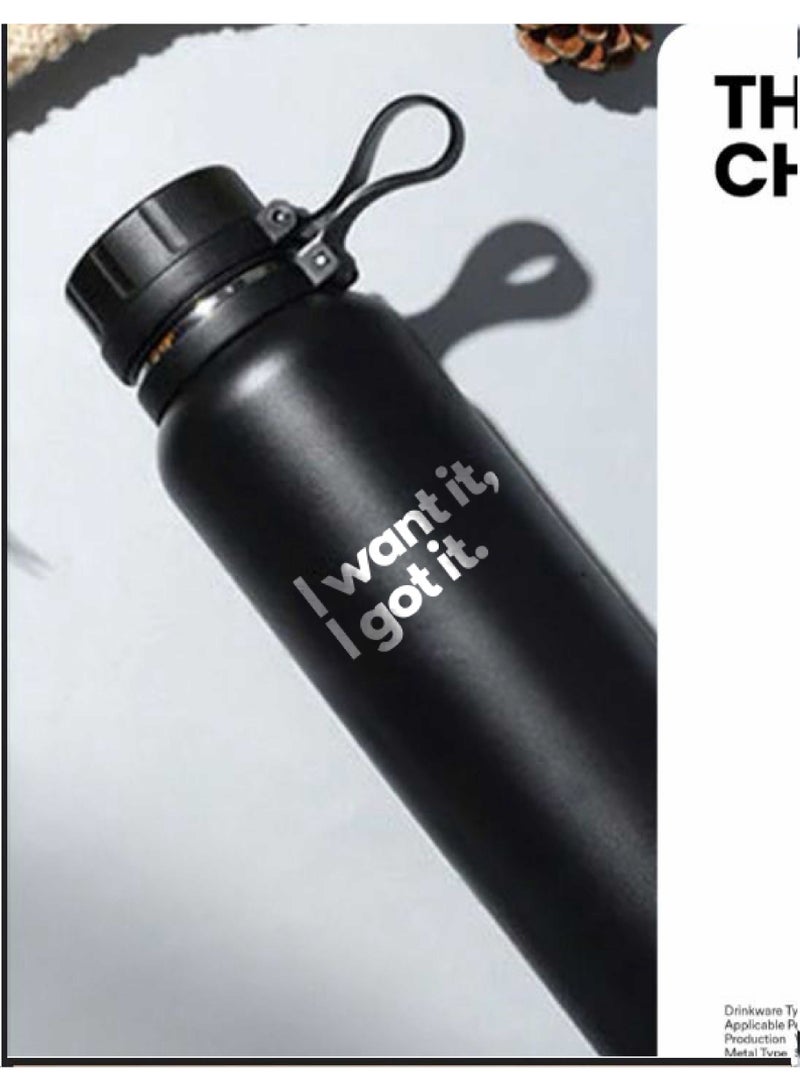 Therma Chill Thermal Flask – “I Want It I Got It” Stainless Steel Bottle  - Image 1