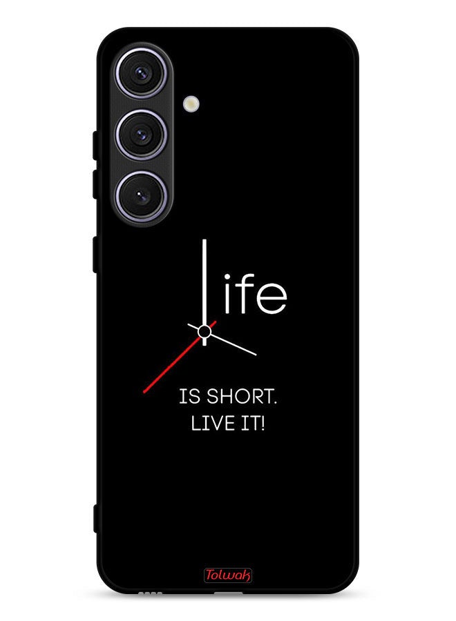Tolwak Samsung Galaxy S25 Plus Protective Case Cover Life Is Short Live It - Image 1