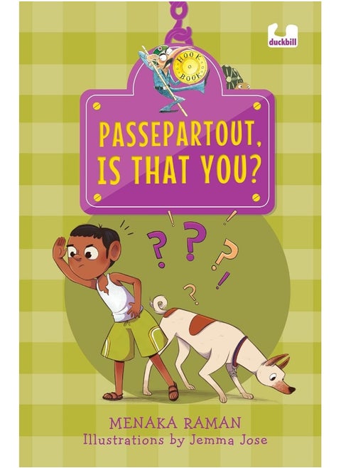 Passepartout, Is That You?