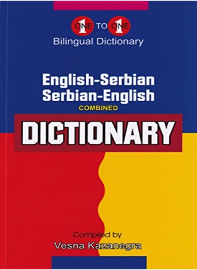 English-Serbian & Serbian-English One-to-One Dictionary (exam-suitable) 