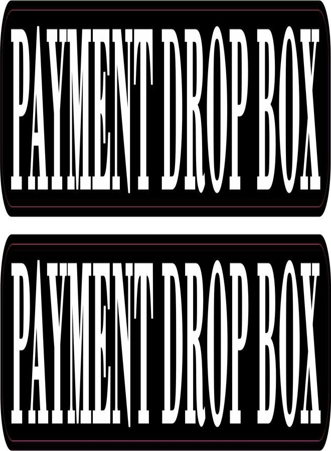 StickerTalk Payment Drop Box Vinyl Stickers, 1 Sheet of 2 Stickers, 8 inches x 1 inch Each