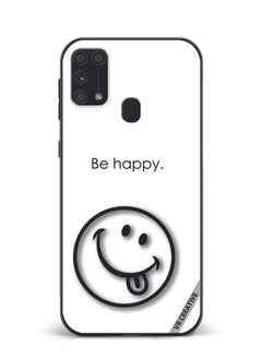 VR CREATIVE Protective Case Cover For Samsung Galaxy M31/M31 Prime Be Happy Design Multicolour  - Image 1