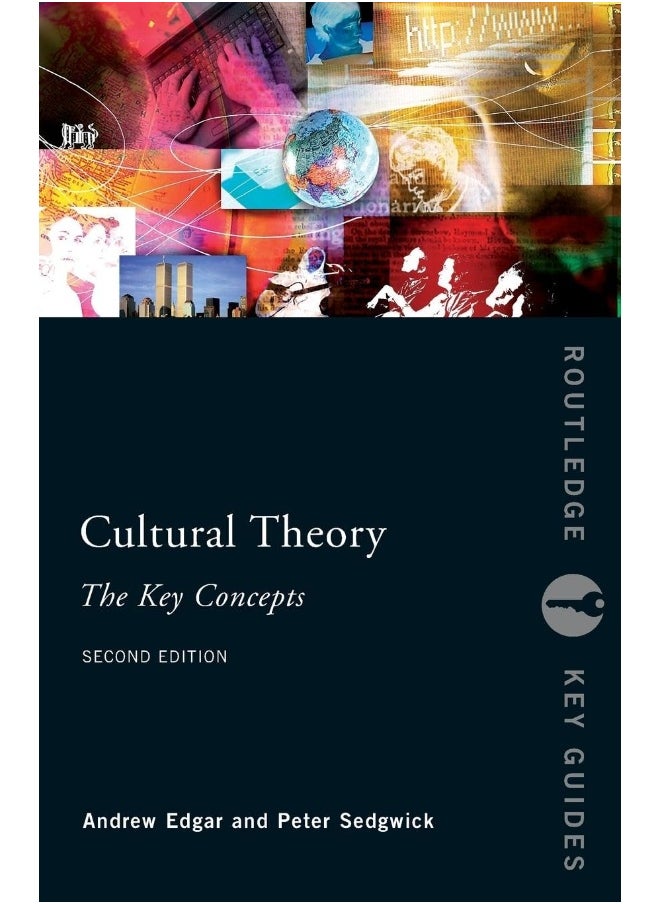 Cultural Theory: The Key Concepts 