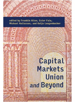 Capital Markets Union and Beyond 