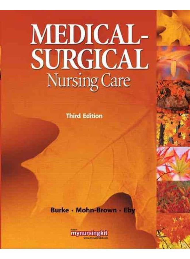 Medical Surgical Nursing Care  Mynursingkit Series   Ed   3 