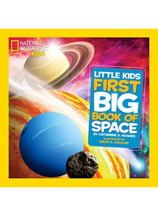 National Geographic Little Kids First Big Book Of Space