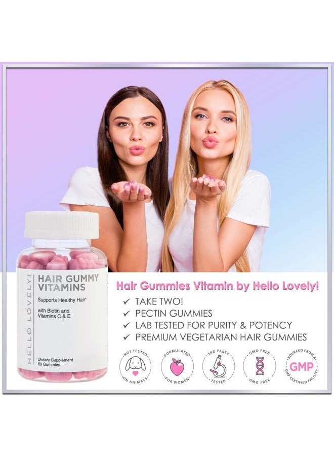 Hello Lovely! - Hair Vitamins Gummy with Biotin 5000 mcg Vitamin E & C Support Hair Growth, Premium Vegetarian Non-GMO, for Stronger Beautiful Hair, Skin & Nails Supplement - 60 Bear Gummies - Image 1