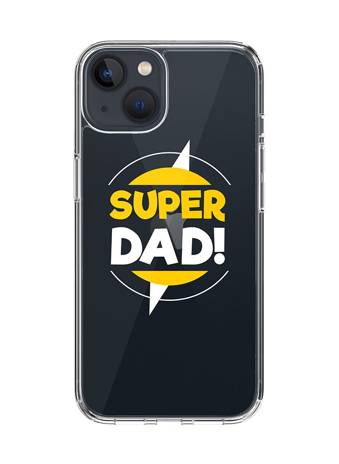 Stylizedd Classic Clear Case for Apple iPhone 14 Plus Case Hybrid Soft Cover Flexible Edges Anti Drop TPU PC Gel Thin Transparent Cover - Super Dad 