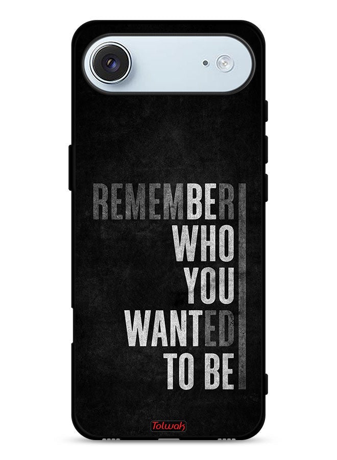 Tolwak Apple iPhone Air Protective Case Cover Remember Who You Wanted To Be - Image 1