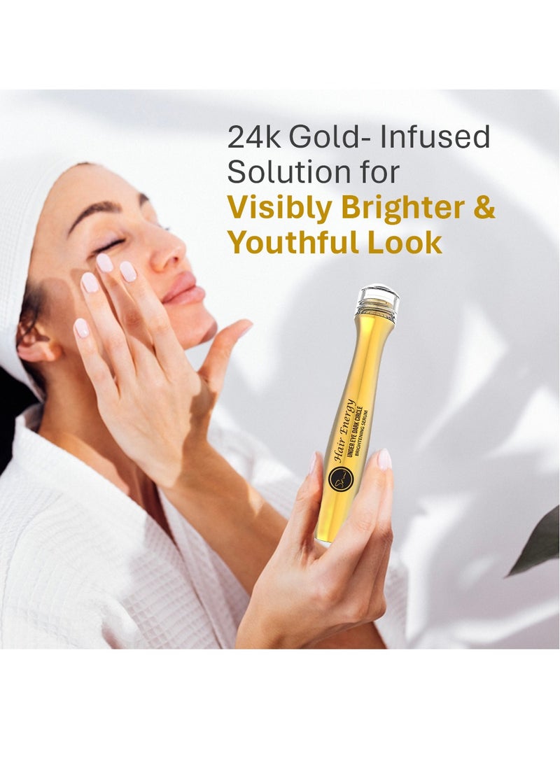 Hair Energy - Under Eye Dark Circle Brightening 24K Gold Serum | 24K Gold Infused | Reduces Dark Circles | Prevents Further Darkening | Niacinamide & Shea Butter | 15ml - Image 1