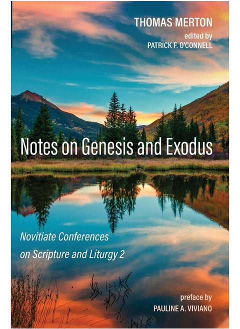 Notes on Genesis and Exodus