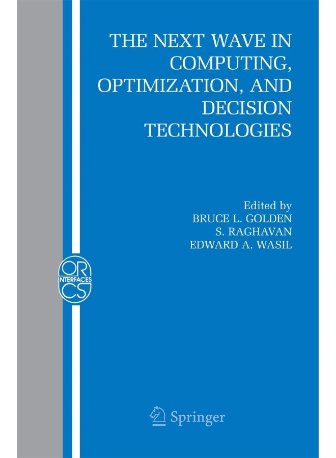 The Next Wave in Computing, Optimization, and Decision Technologies