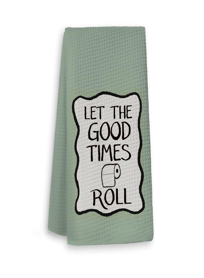 XYDEG Retro Light Green Bathroom Hand Towels, Let The Good Times Roll Decorative Hand Towels for Bathrooms, Green Bathroom Decor, Funny Kitchen Towels, 16x24 Inch - Image 1