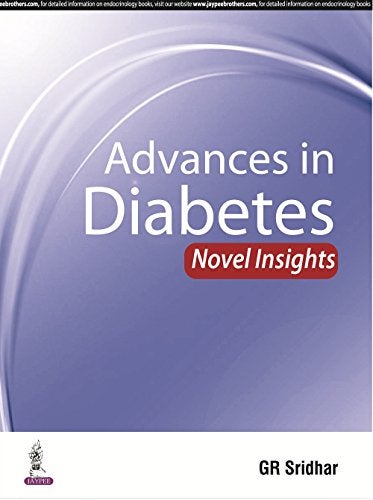 Advances In Diabetes Novel Insights 