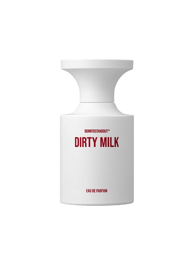 BORNTOSTANDOUT Dirty Milk EDP 50ml - Image 1
