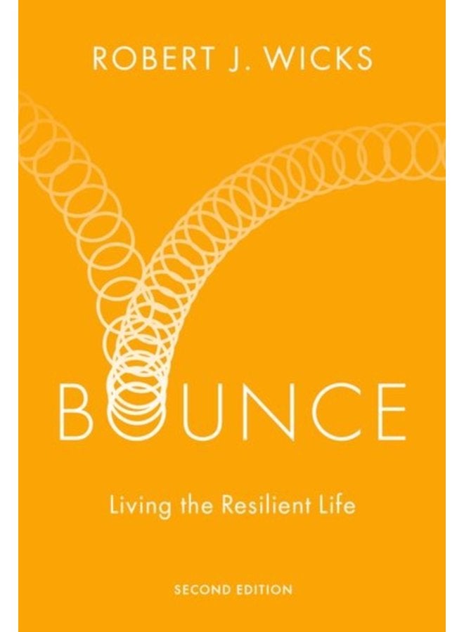 Bounce Living the Resilient Life - Hardback