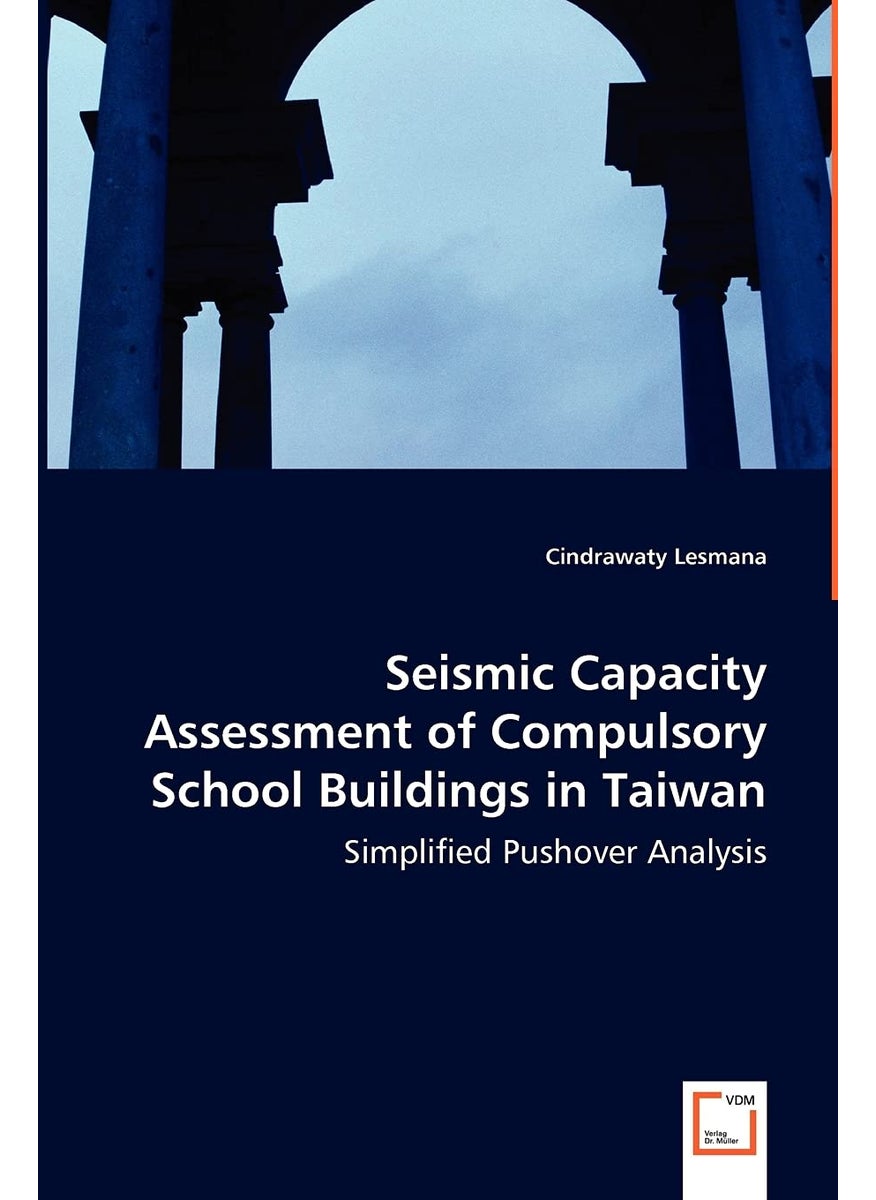 Seismic Capacity Assessment of Compulsory School Buildings in Taiwan - Simplified Pushover Analysis  - Image 1