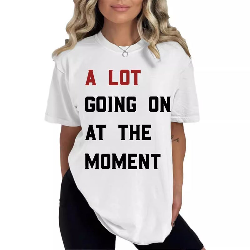 A Lot Gong On At The Moment Printed Women'S T-Shirt - Image 1
