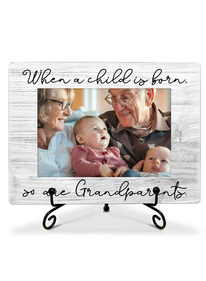 SSQBZU First Time Grandparents Gifts, ‘When A Child Is Born, So Are Grandparents’, Grandkids 6x4 Picture Frame, Wall Mount & Table Top, grandparents picture frame with baby.(019) - Image 1