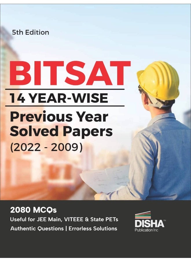 Disha BITSAT 14 Yearwise Previous Year Solved Papers (2022 - 2009) 5th Edition | Physics, Chemistry, Mathematics, English & Logical Reasoning 2080 PYQs Disha Experts  - Image 1