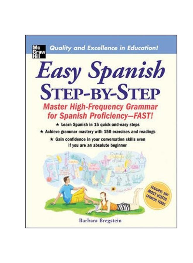 Easy Spanish Step-By-Step: Master High-Frequency Grammar For Spanish Proficiency - Fast!