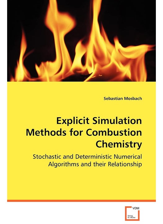 Explicit Simulation Methods for Combustion Chemistry