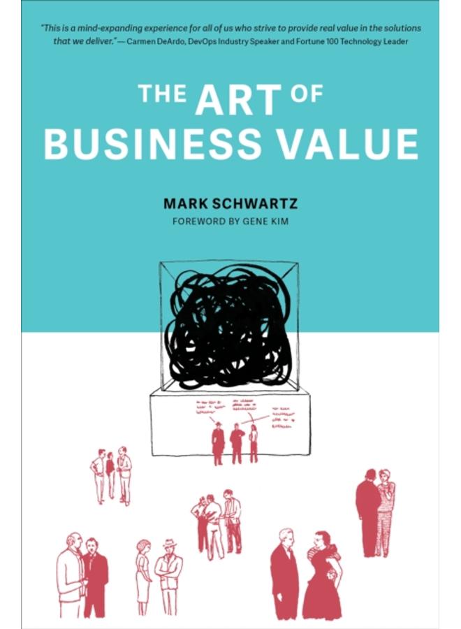 The Art of Business Value 