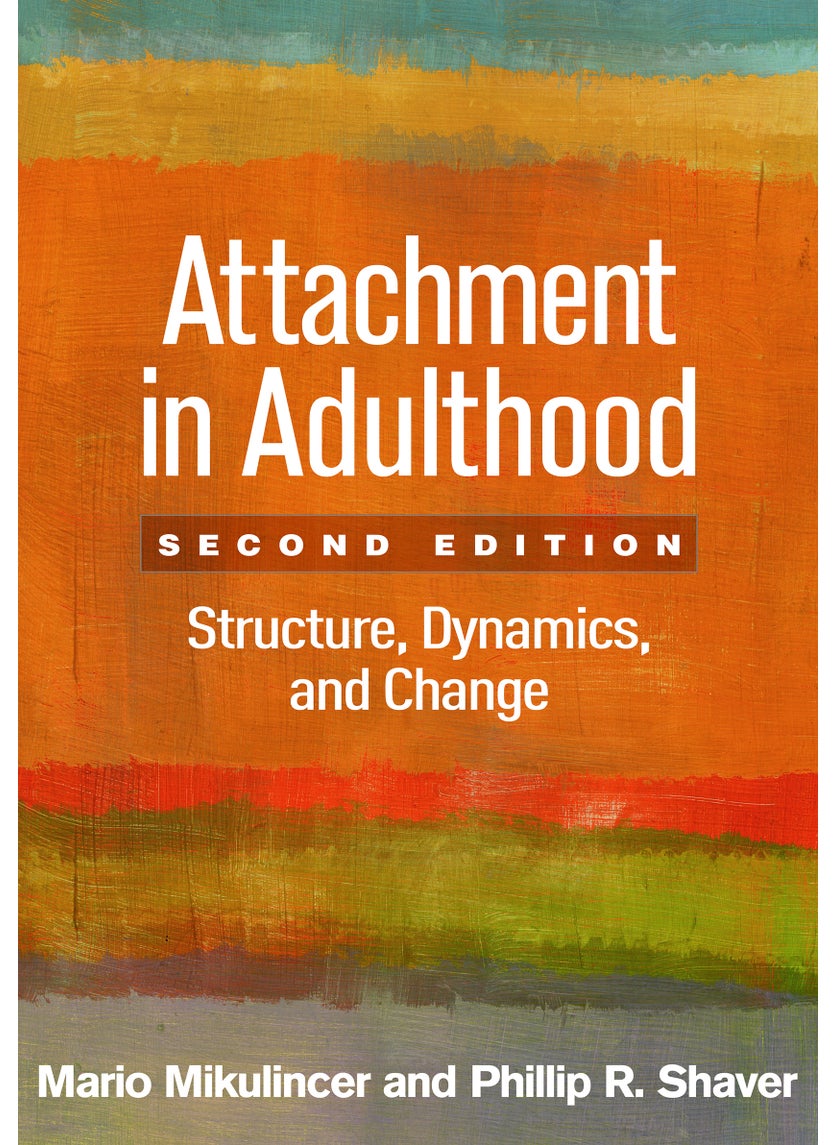Attachment in Adulthood, Second Edition 