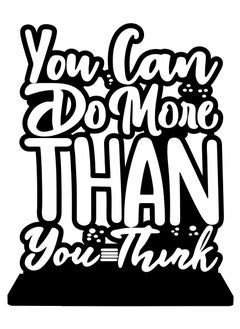 You Can Do More Than You Think