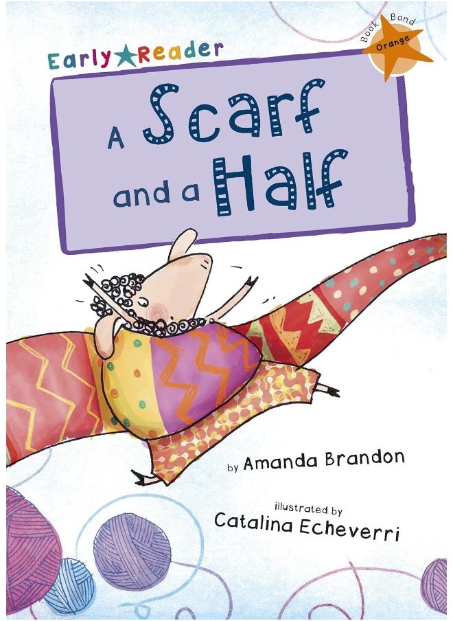 A Scarf and a Half: (Orange Early Reader)  - Image 4
