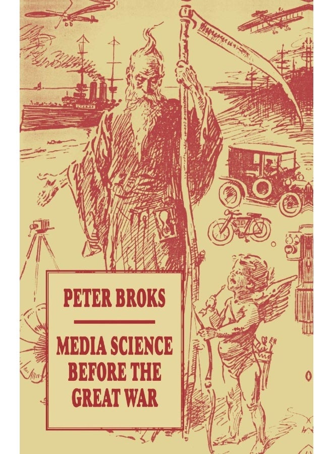Media Science before the Great War