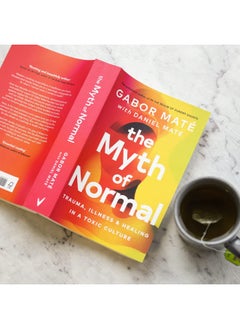 The Myth of Normal: Trauma, Illness & Healing in a Toxic Culture  - Image 3