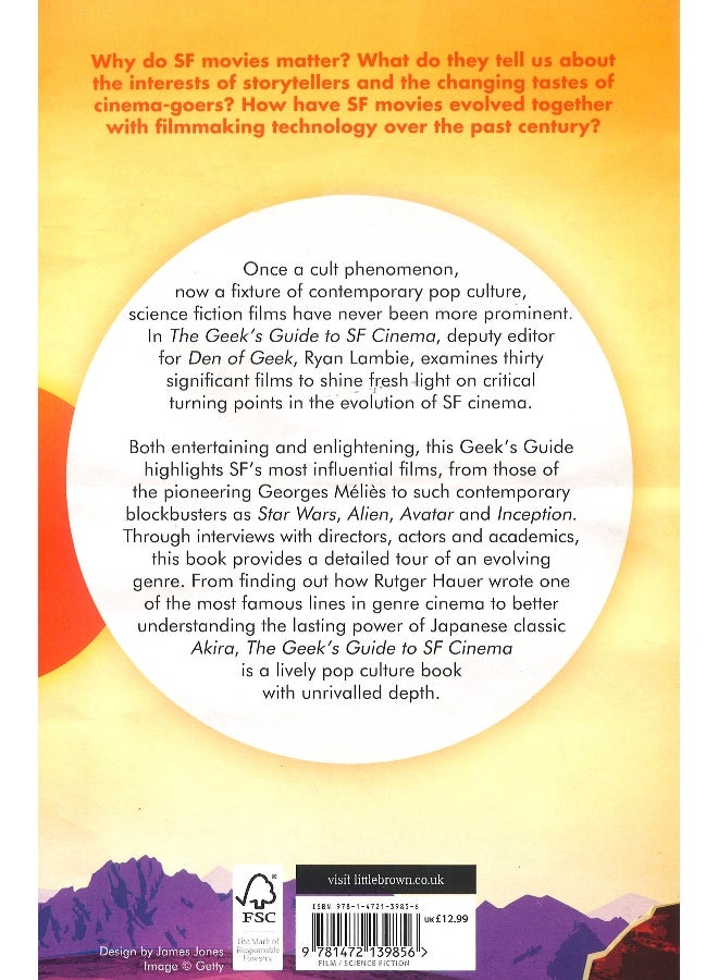 The Geek'S Guide To Sf Cinema: 30 Key Films That Revolutionised The Genre - Image 2