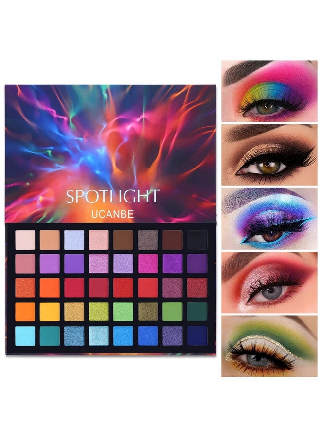 UCANBE Spotlight Eyeshadow Palette Professional 40 Color Eye Shadow Matte Shimmer Makeup Pallet Highly Pigmented Colorful Powder Long Lasting Waterproof Eye Shadow