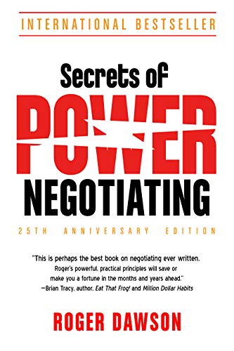 Secrets Of Power Negotiating 25Th Anniversary Edition