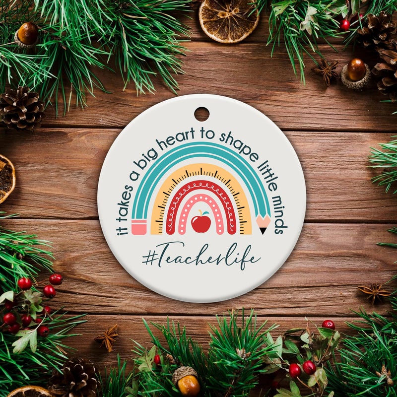 TinhCD Store Teacher Appreciation Gifts  Teacher Gifts for Women  Thank You Gifts from Students  Teacher Gifts  It Takes a Big Heart to Shape Little Minds Ceramic Ornament - Image 5