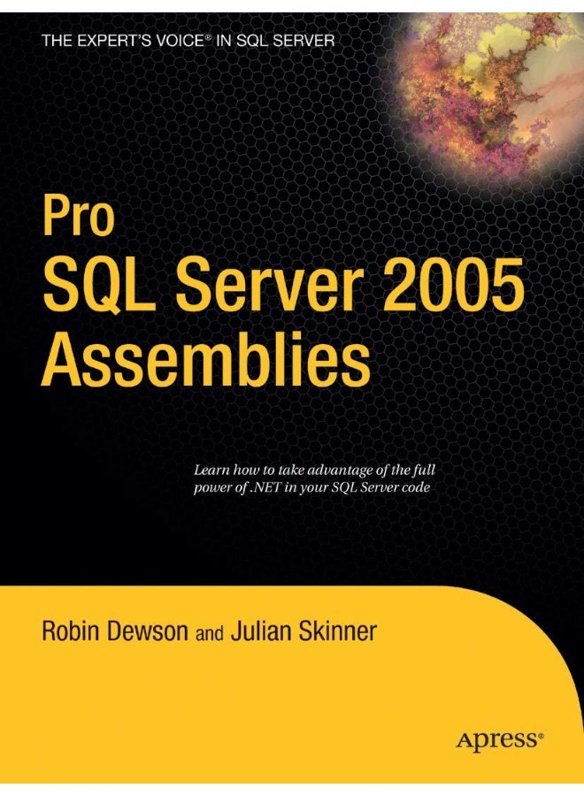 Pro SQL Server 2005 Assemblies 