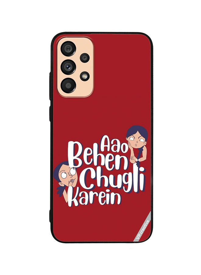 VR CREATIVE Protective Case Cover For Samsung Galaxy A33 5G Aao Behen Chugli Karein Quote Design Multicolour - Image 1