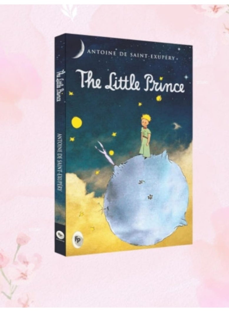 The Little Prince by Antoine de Saint-Exupéry