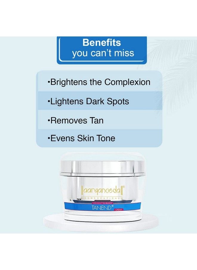 Aryanveda - Tanend Face Cream For Fairness Tan Removal & Anti Oxidant ; Man & Women ; 50 Gm (Pack Of 1) - Image 1